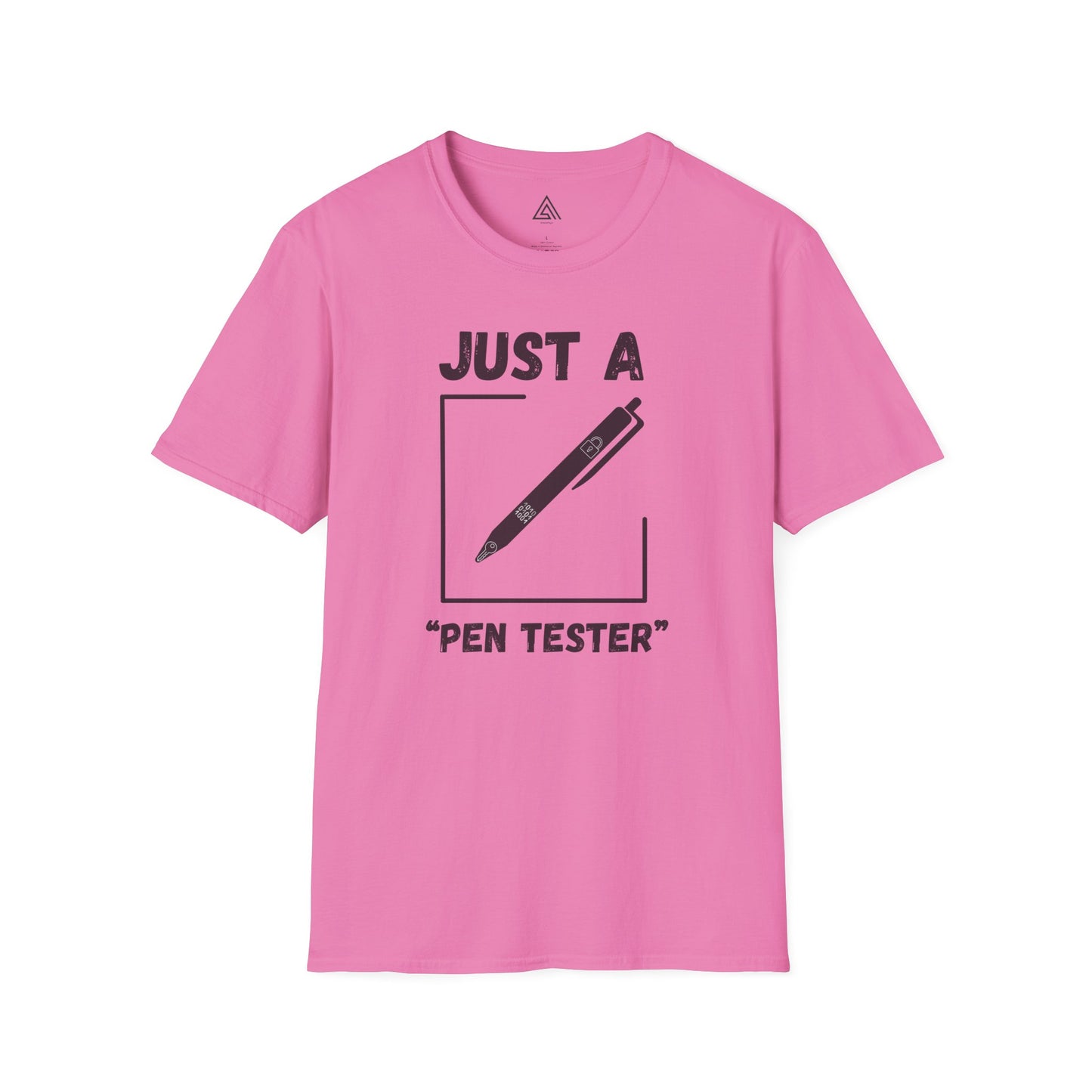 Just A Pen Tester tshirt