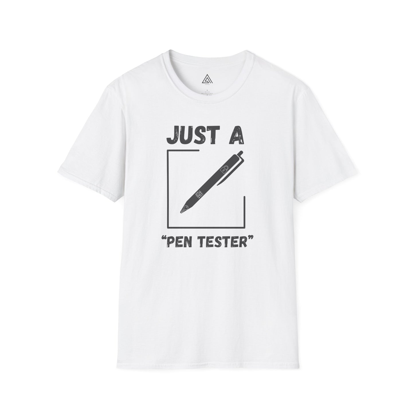 Just A Pen Tester tshirt