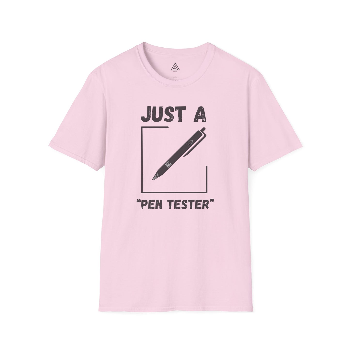 Just A Pen Tester tshirt