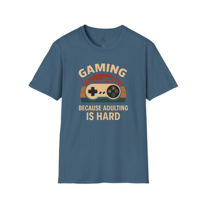 Gaming Because Adulting Is Hard T-Shirt