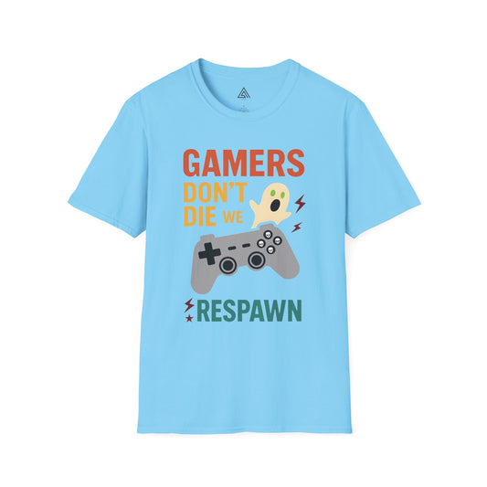 Gamers Don't Die We Respawn T-Shirt